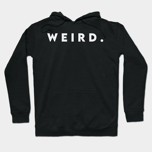 Weird Hoodie by Takamichi